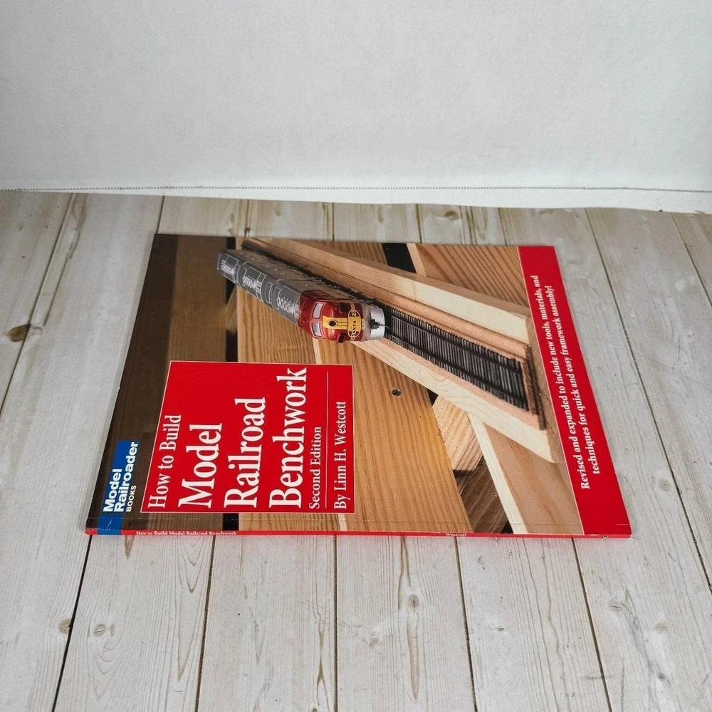How to Build Model Railroad Benchwork Westcott 1996 2nd Ed Kalmbach Hobby Guide